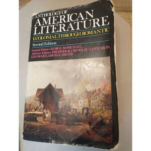 Anthology of American Literature Colonial through Romantic 1980
